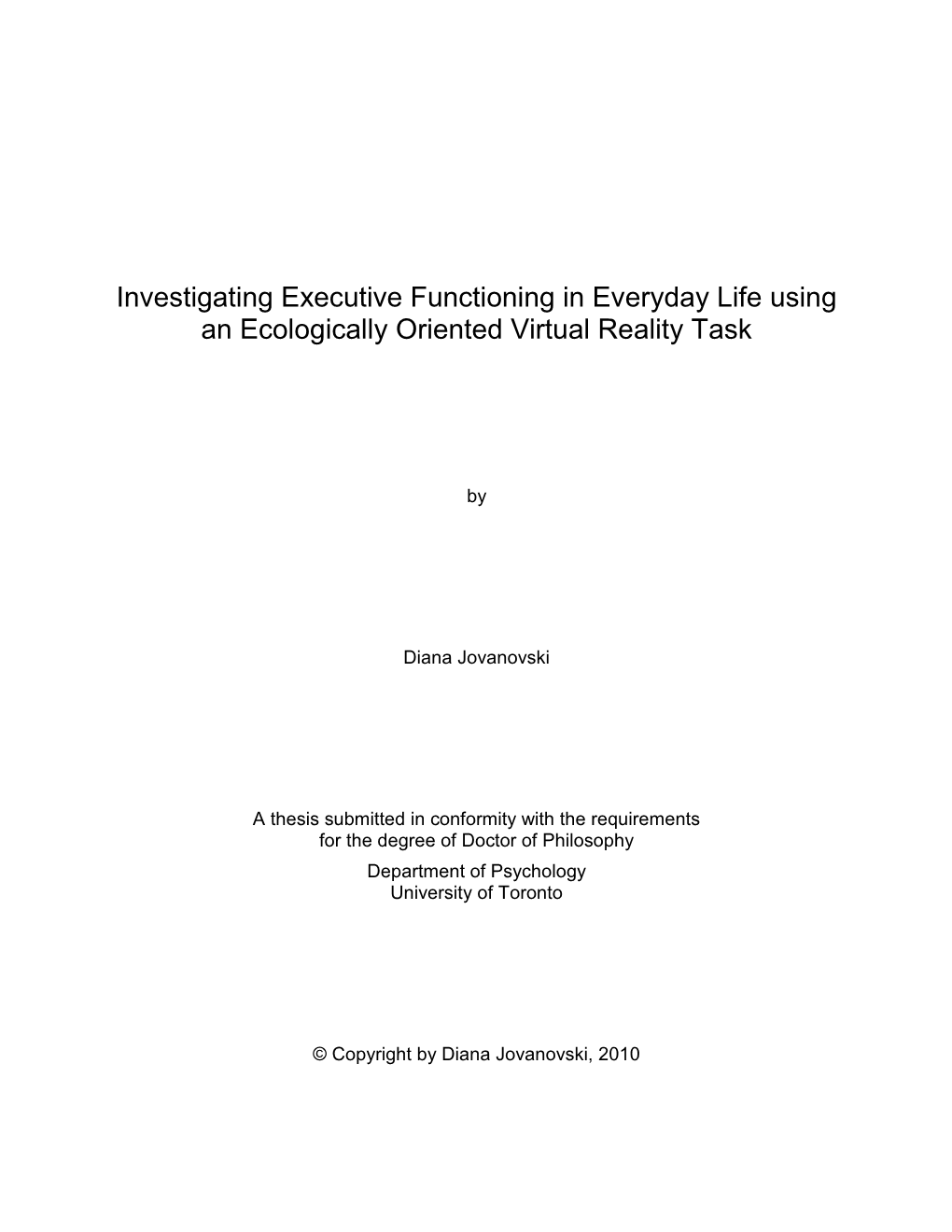 Investigating Executive Functioning in Everyday Life Using an Ecologically Oriented Virtual Reality Task