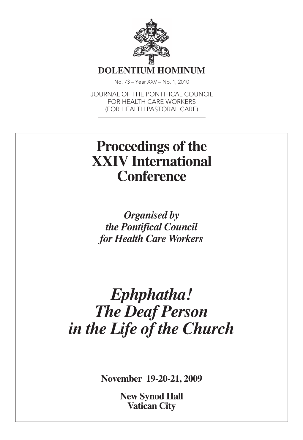 Ephphatha! the Deaf Person in the Life of the Church