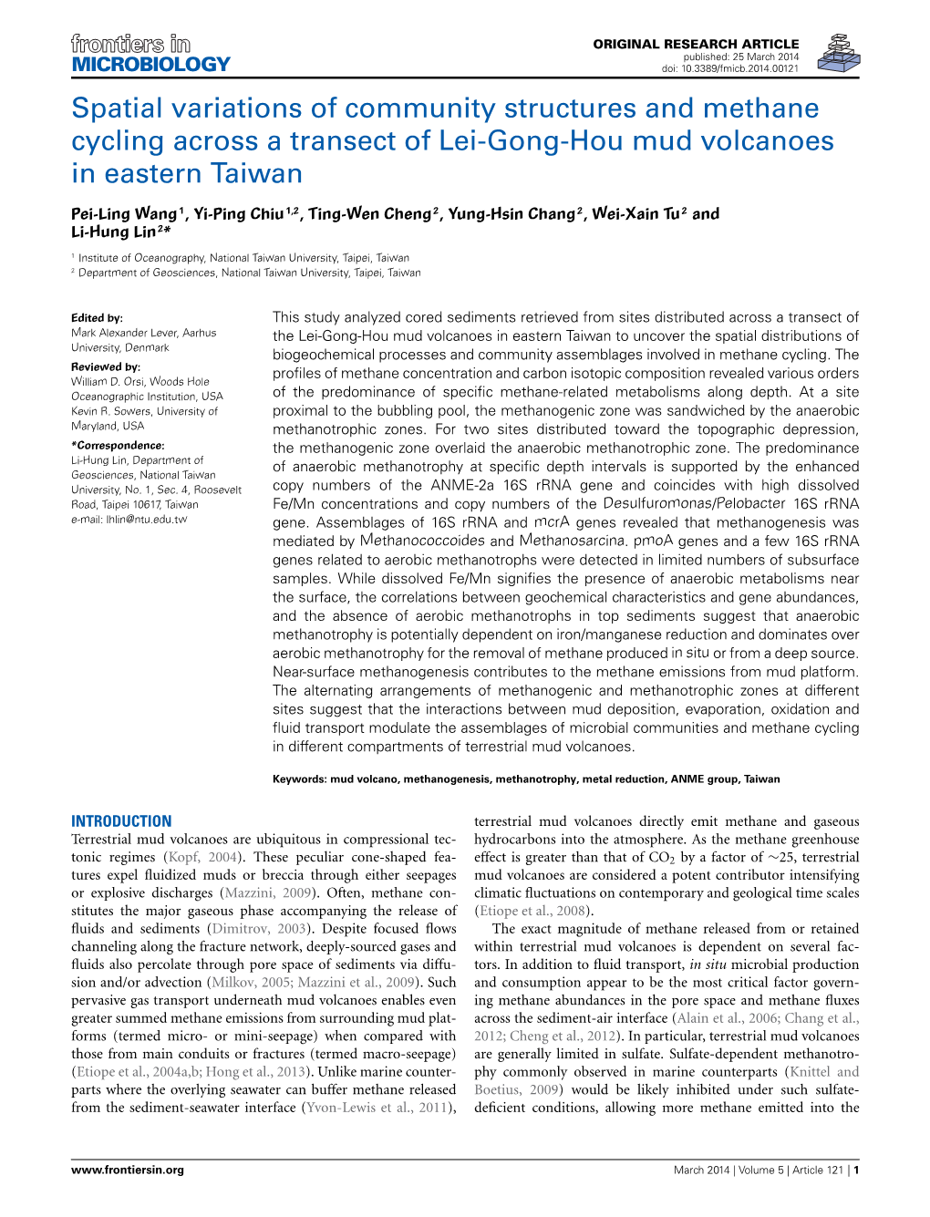 Spatial Variations of Community Structures and Methane Cycling Across a Transect of Lei-Gong-Hou Mud Volcanoes in Eastern Taiwan