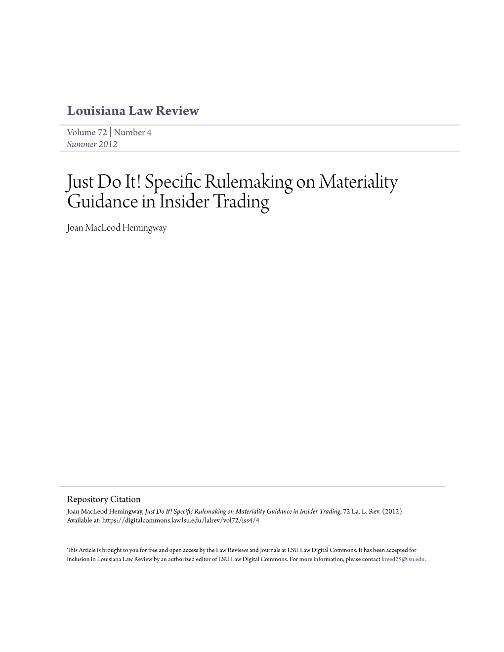 Specific Rulemaking on Materiality Guidance in Insider Trading Joan Macleod Hemingway