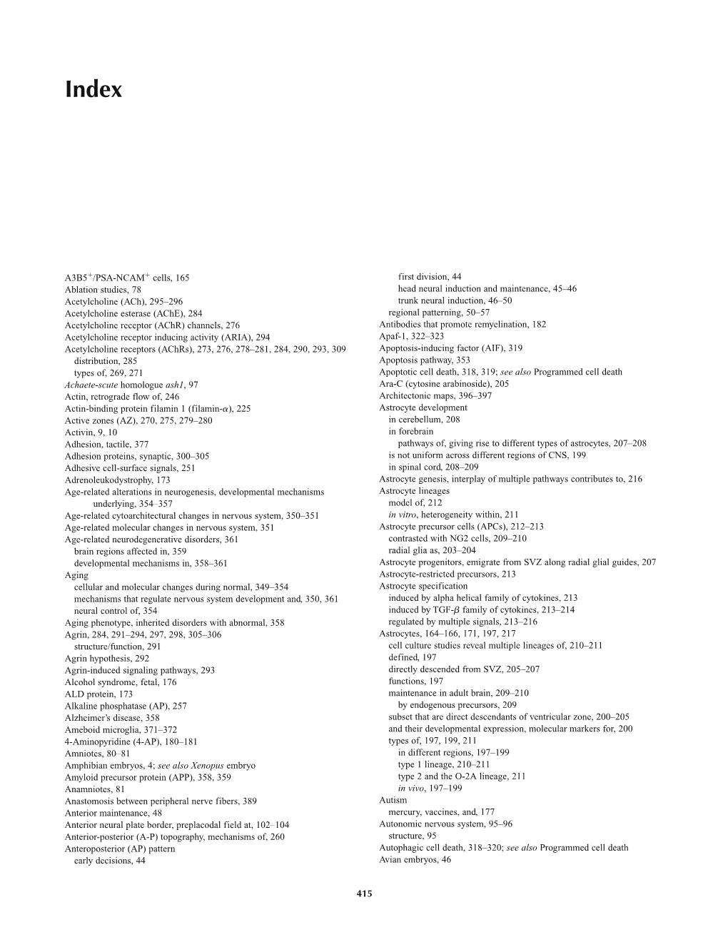 First Division, 44 Head Neural Induction and Maintenance, 45–46 Trunk