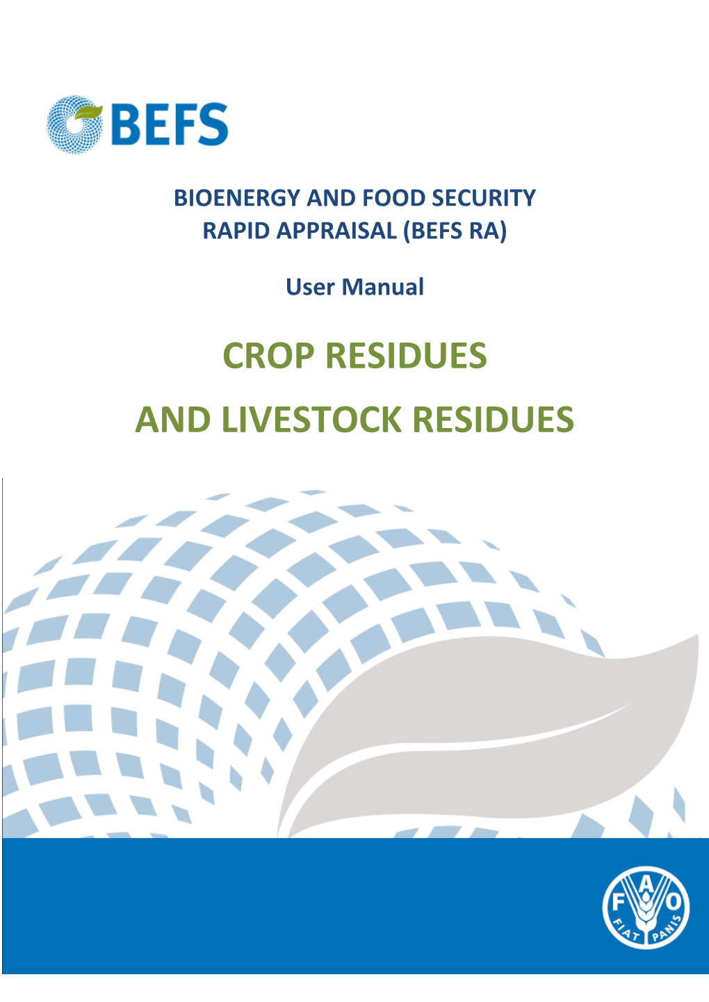 Crop Residues and Livestock Residues