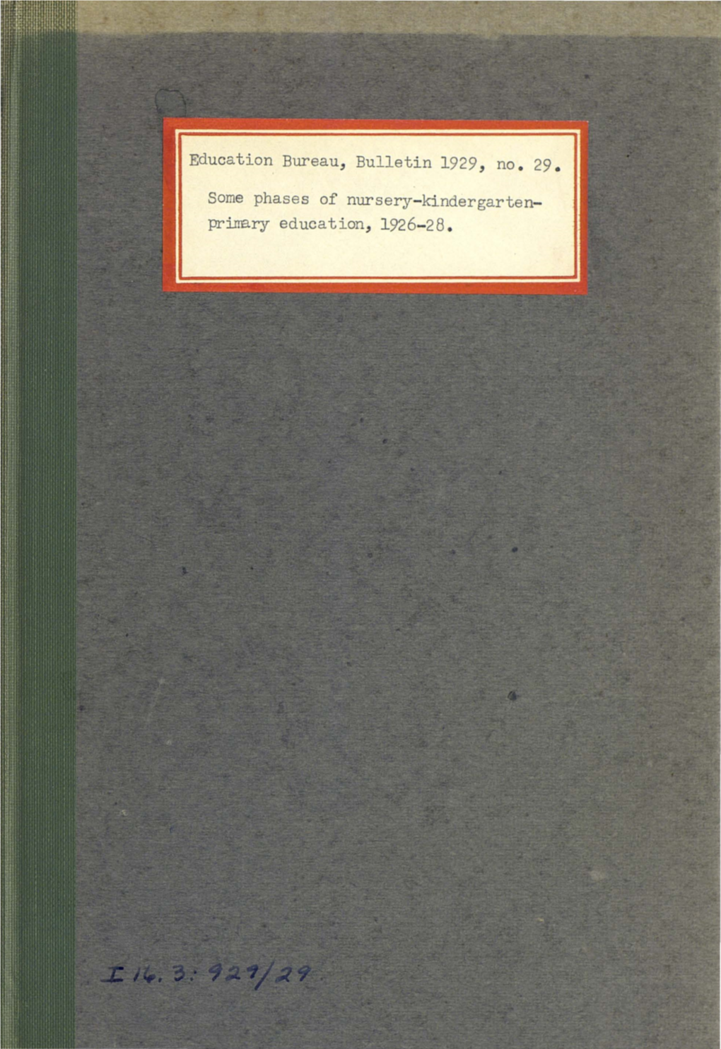 Primary Education, 1926-28