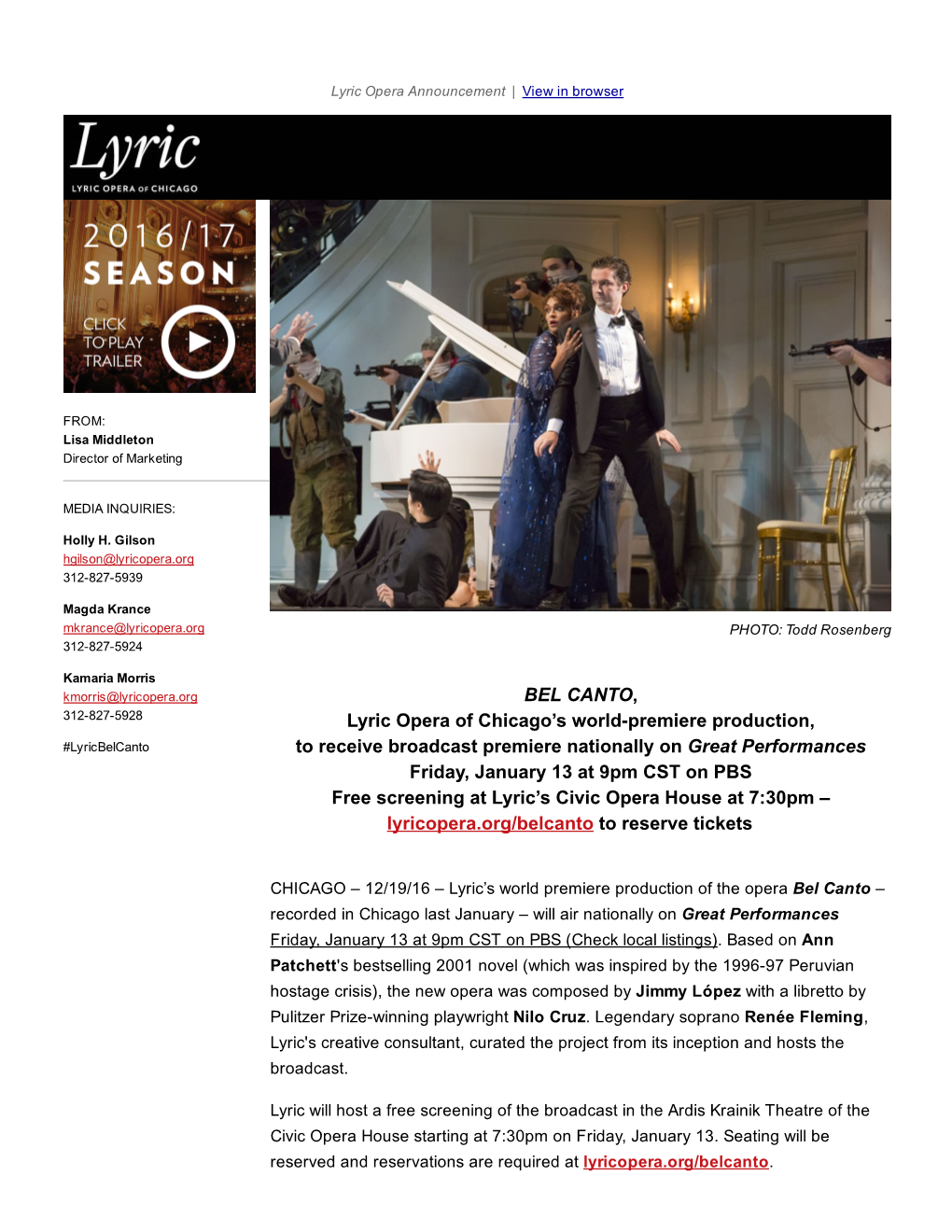 BEL CANTO, Lyric Opera of Chicago's Worldpremiere Production, To