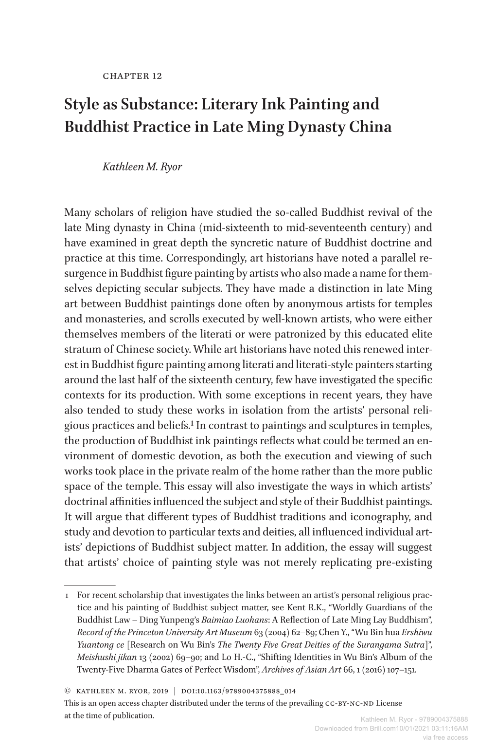 Style As Substance: Literary Ink Painting and Buddhist Practice in Late Ming Dynasty China