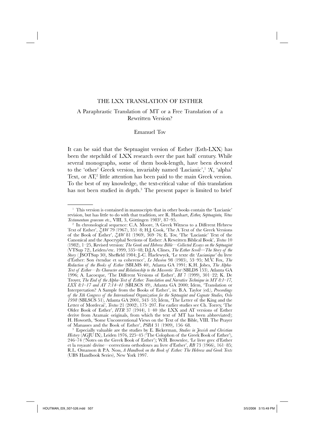 THE LXX TRANSLATION of ESTHER a Paraphrastic Translation of MT Or a Free Translation of a Rewritten Version?