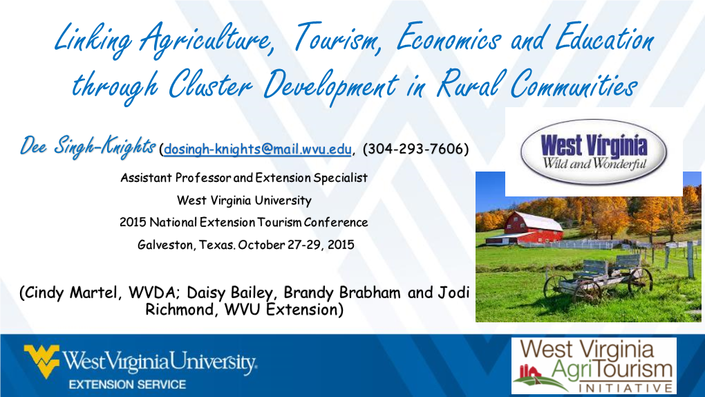 Linking Agriculture, Tourism, Economics and Education Through Cluster Development in Rural Communities