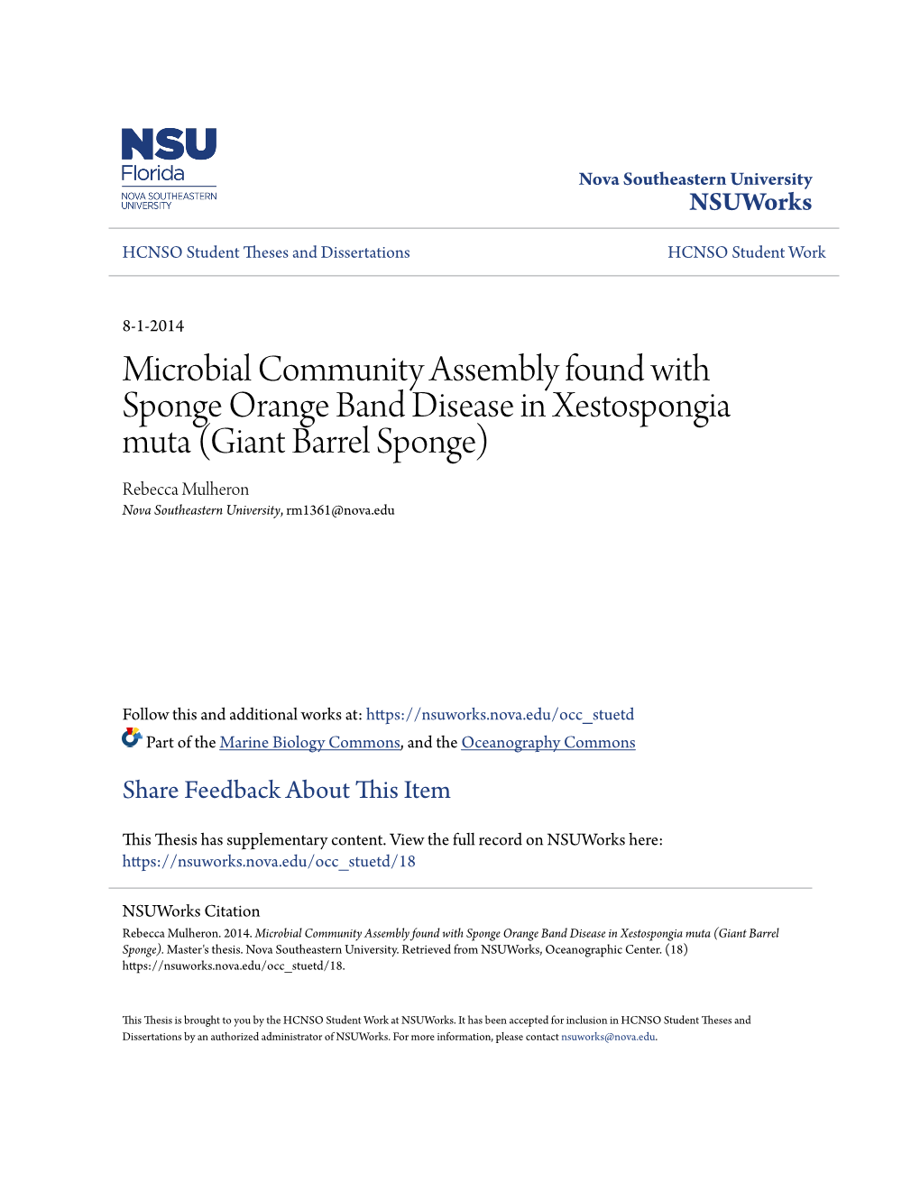 Microbial Community Assembly Found with Sponge Orange Band Disease in Xestospongia Muta (Giant Barrel Sponge)
