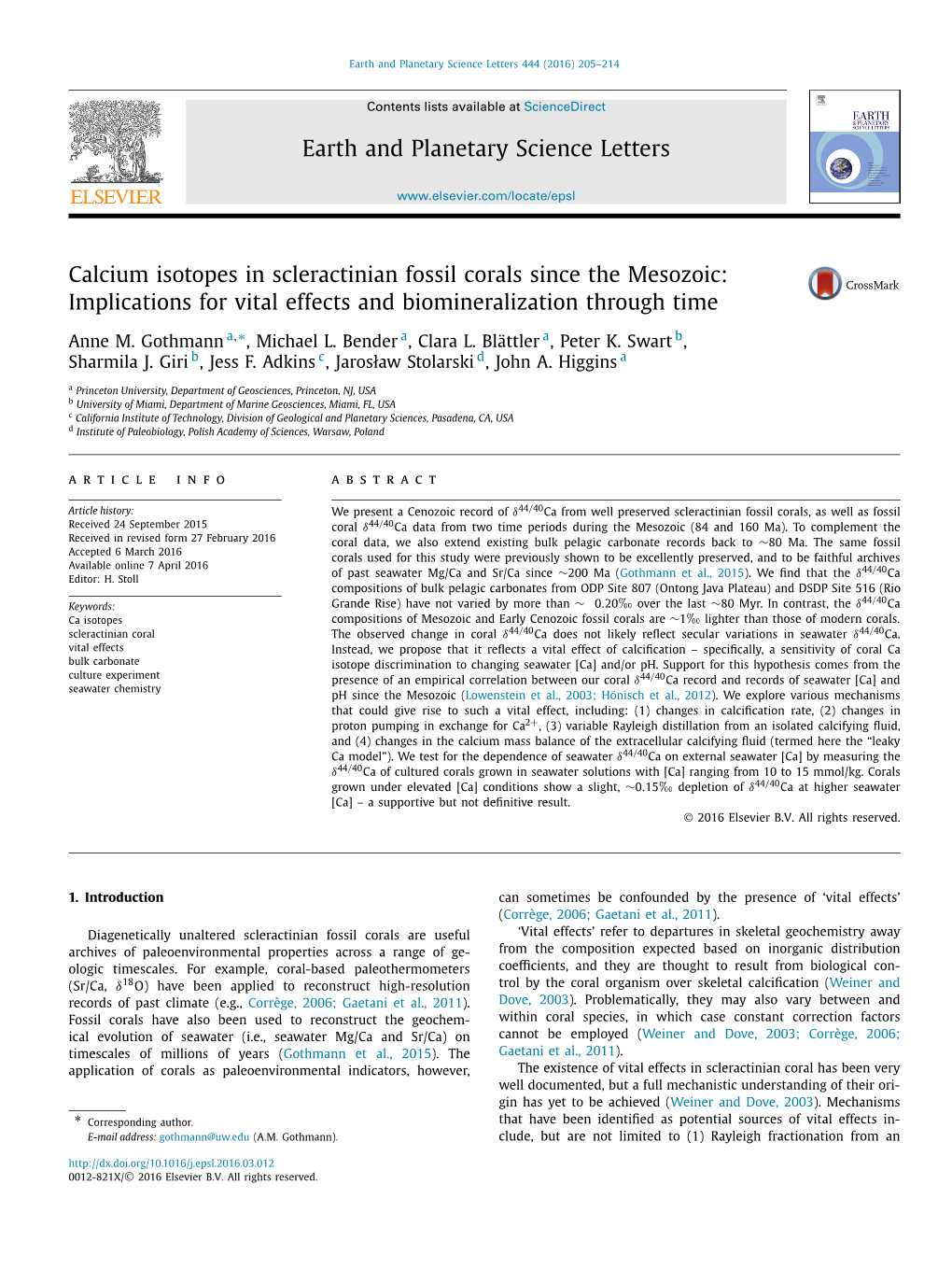 Calcium Isotopes in Scleractinian Fossil Corals Since the Mesozoic: Implications for Vital Effects and Biomineralization Through Time ∗ Anne M