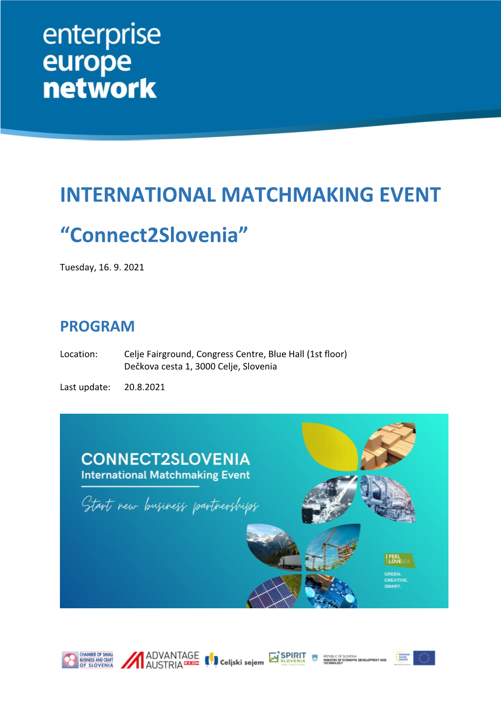 INTERNATIONAL MATCHMAKING EVENT “Connect2slovenia”