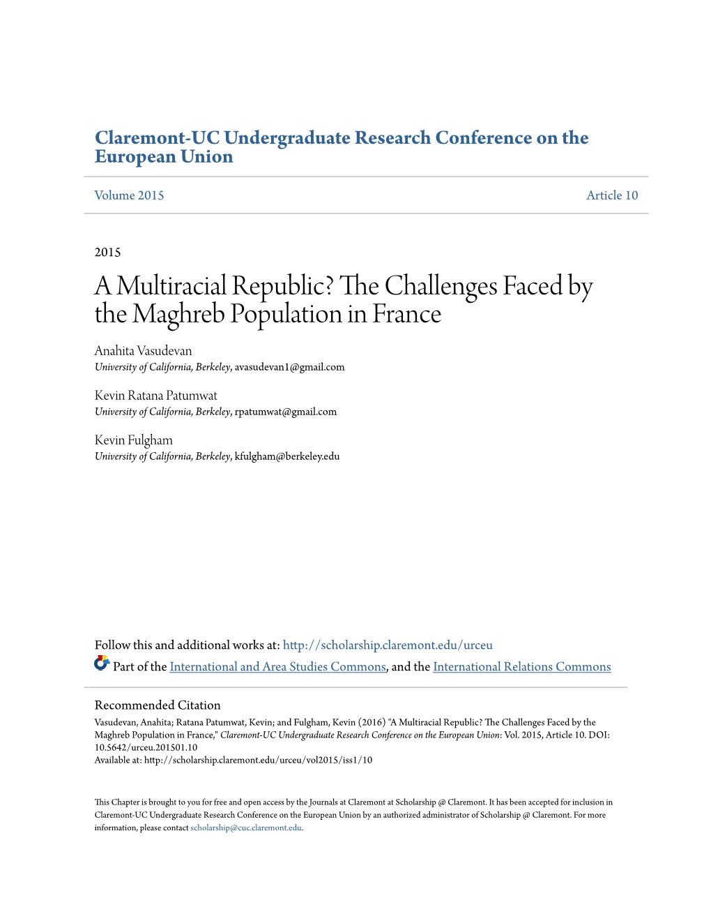 A Multiracial Republic? the Challenges Faced by the Maghreb Population in France