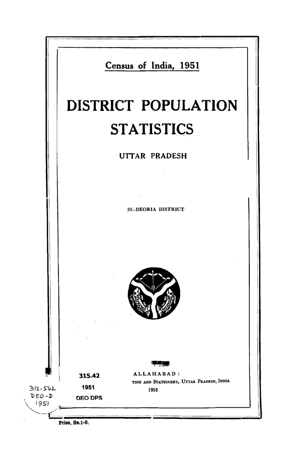 District Population Statistics, 33-Deoria, Uttar Pradesh