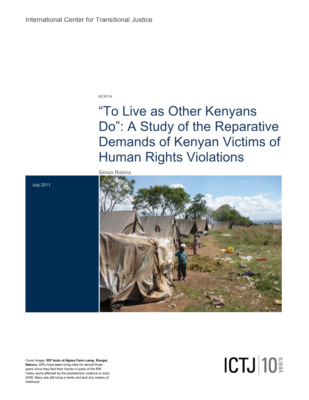 “To Live As Other Kenyans Do”: a Study of the Reparative Demands of Kenyan Victims of Human Rights Violations