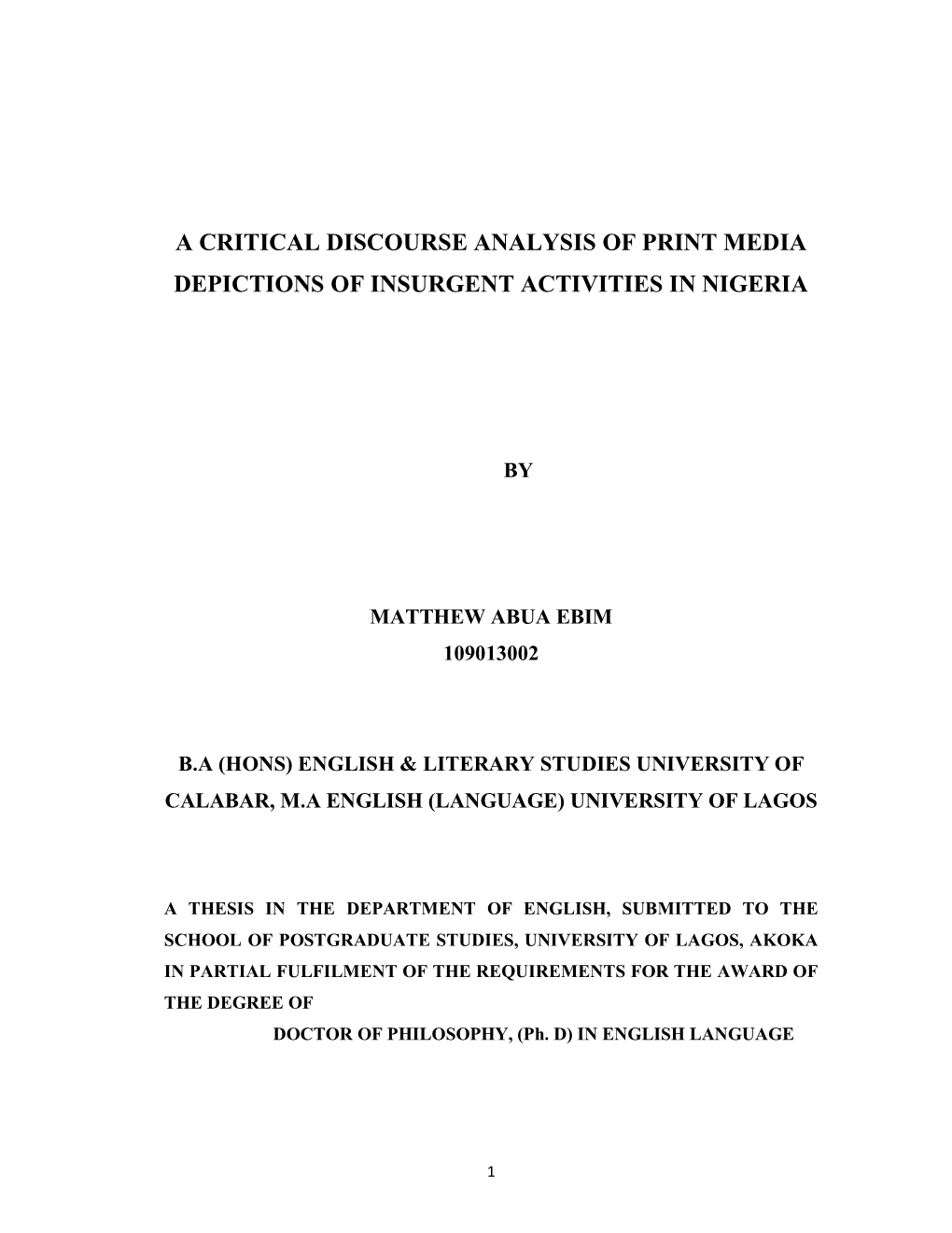 A Critical Discourse Analysis of Print Media Depictions of Insurgent Activities in Nigeria