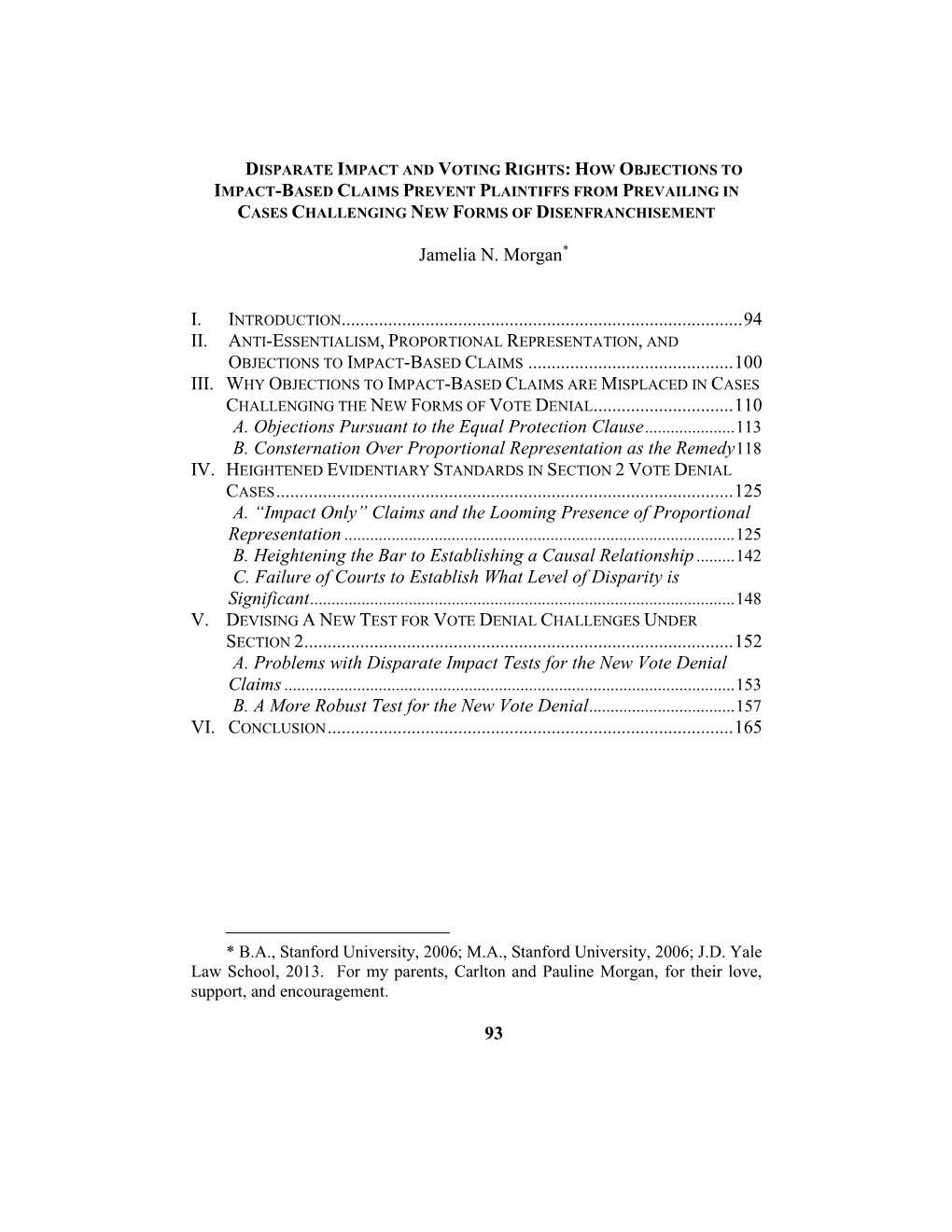 Disparate Impact and Voting Rights: How Objections to Impact-Based Claims Prevent Plaintiffs from Prevailing in Cases Challenging New Forms of Disenfranchisement