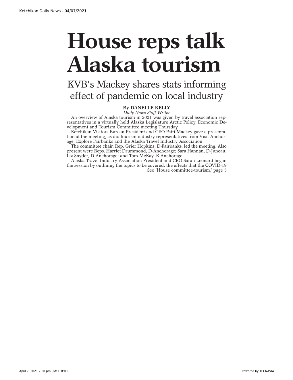 House Reps Talk Alaska Tourism