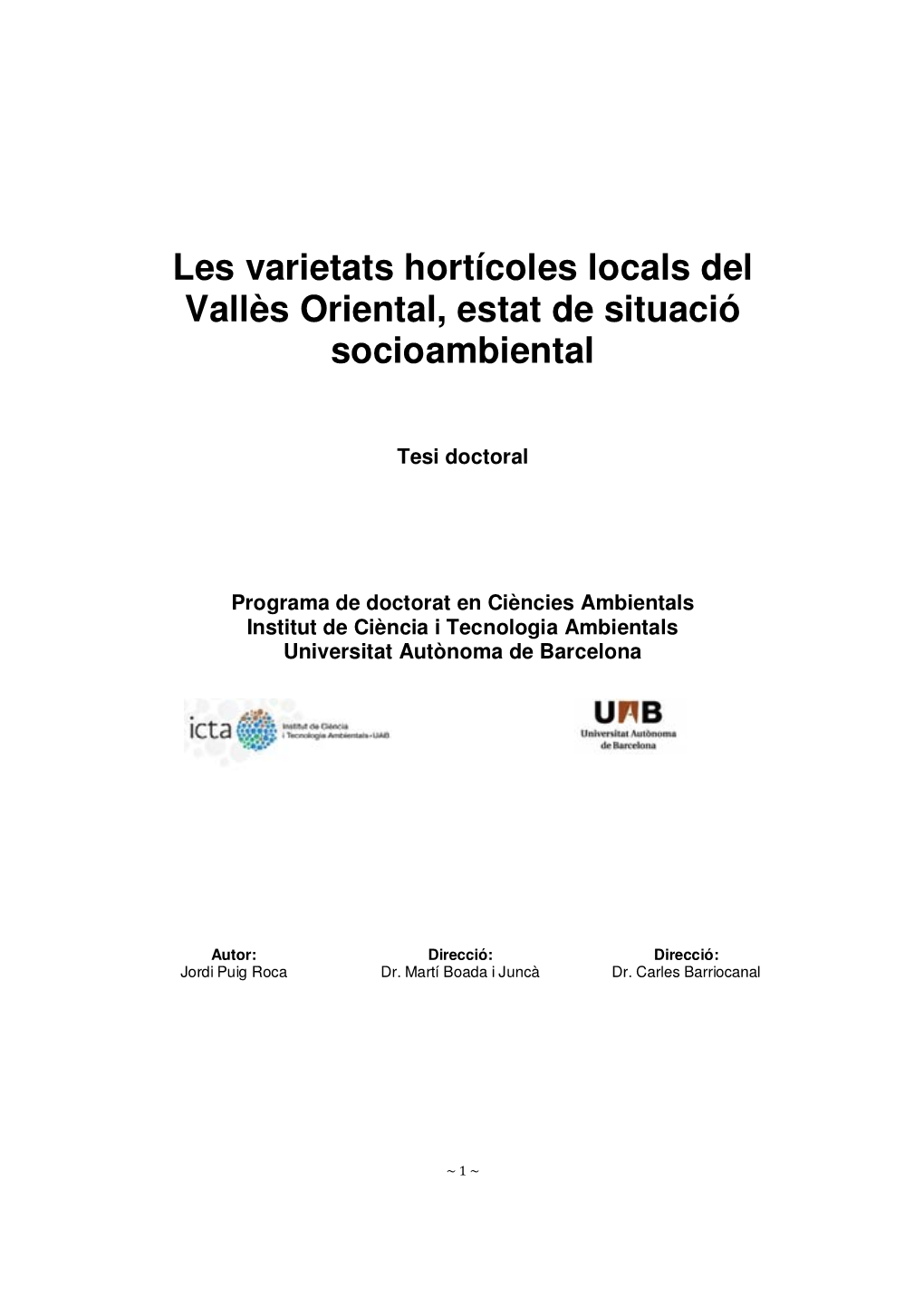 Les Varietats Hortícoles Locals Del Vallès Oriental, Estat De Situació Socioambiental