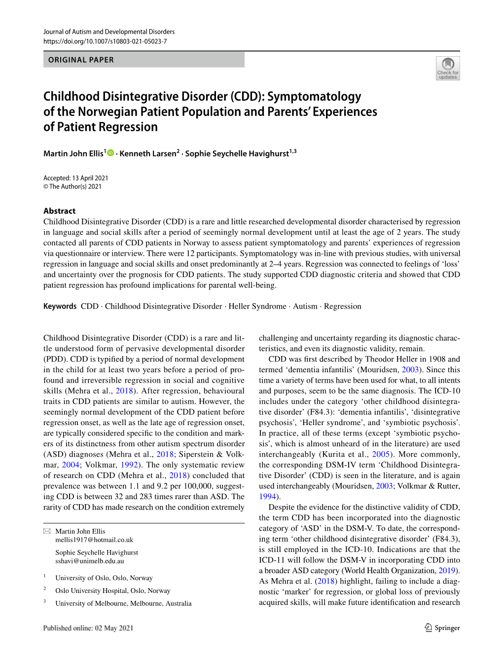 Childhood Disintegrative Disorder (CDD): Symptomatology of the Norwegian Patient Population and Parents’ Experiences of Patient Regression