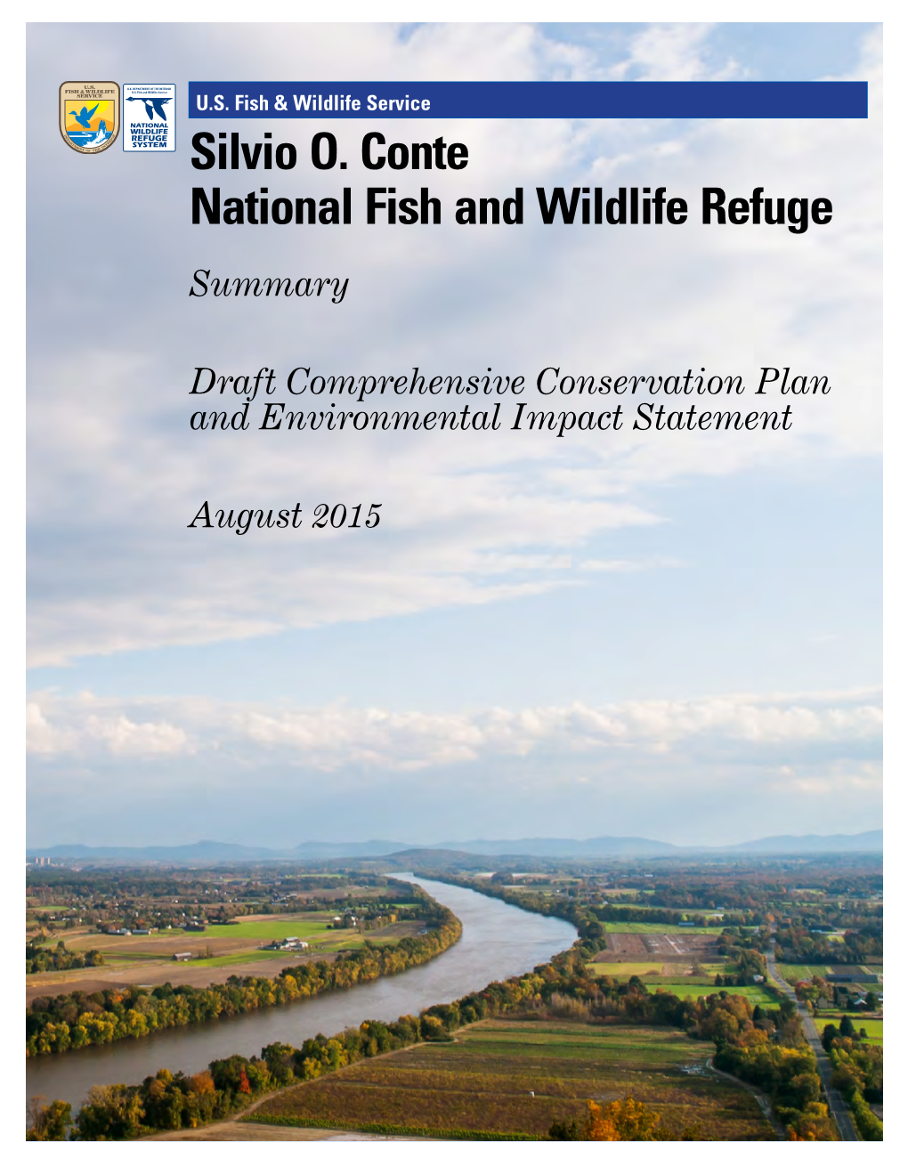 Silvio O. Conte National Fish and Wildlife Refuge Summary