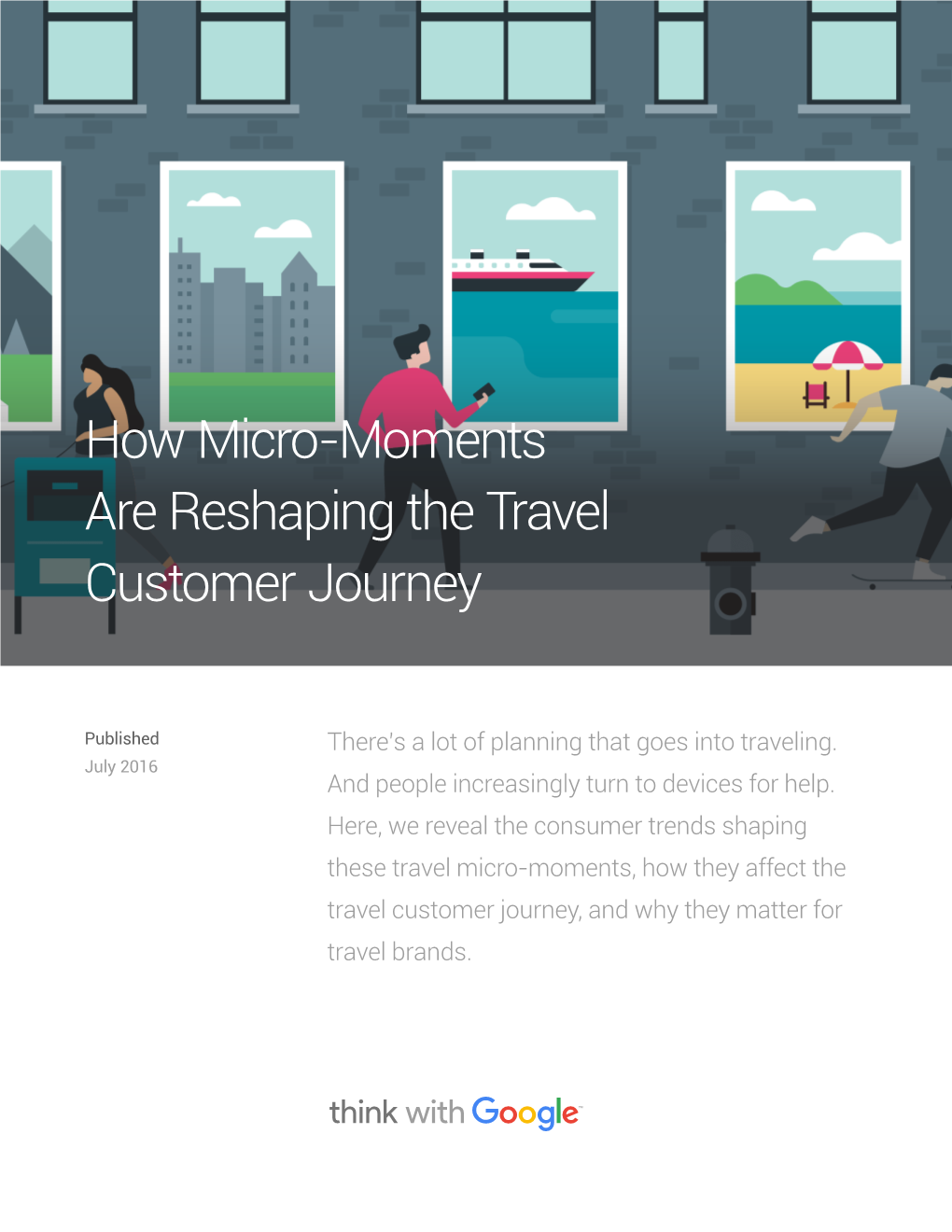 How Micro-Moments Are Reshaping the Travel Customer Journey