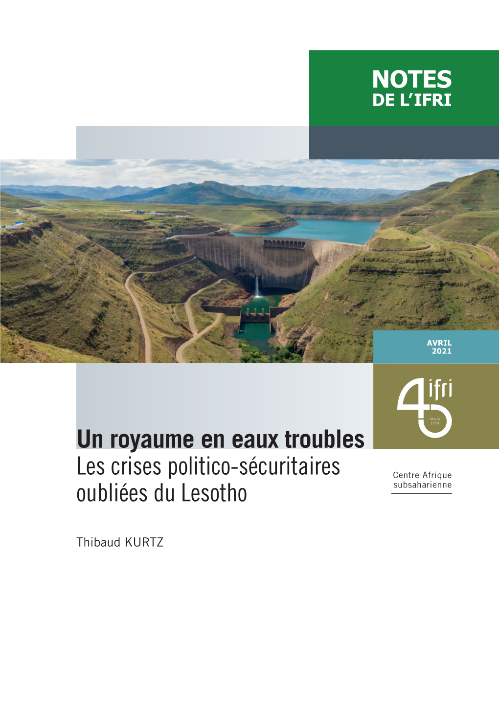 Un Royaume En Eaux Troubles : Les Crises Politico-Sécuritaires Du Lesotho