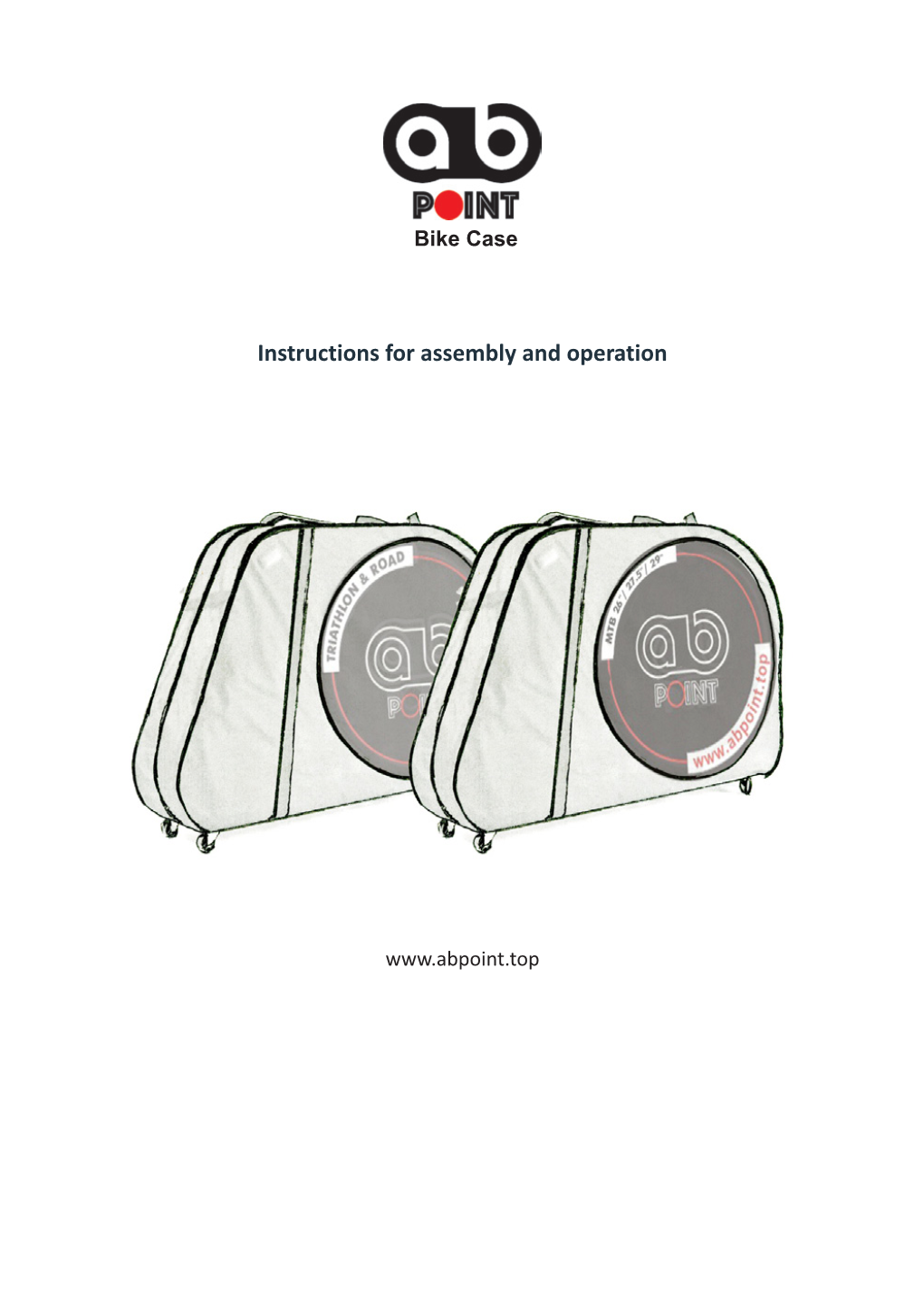 Instructions for Assembly and Operation