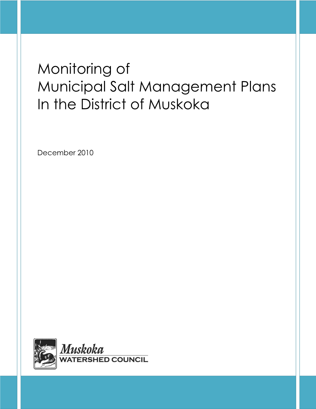 Monitoring of Municipal Salt Management Plans in the District of Muskoka