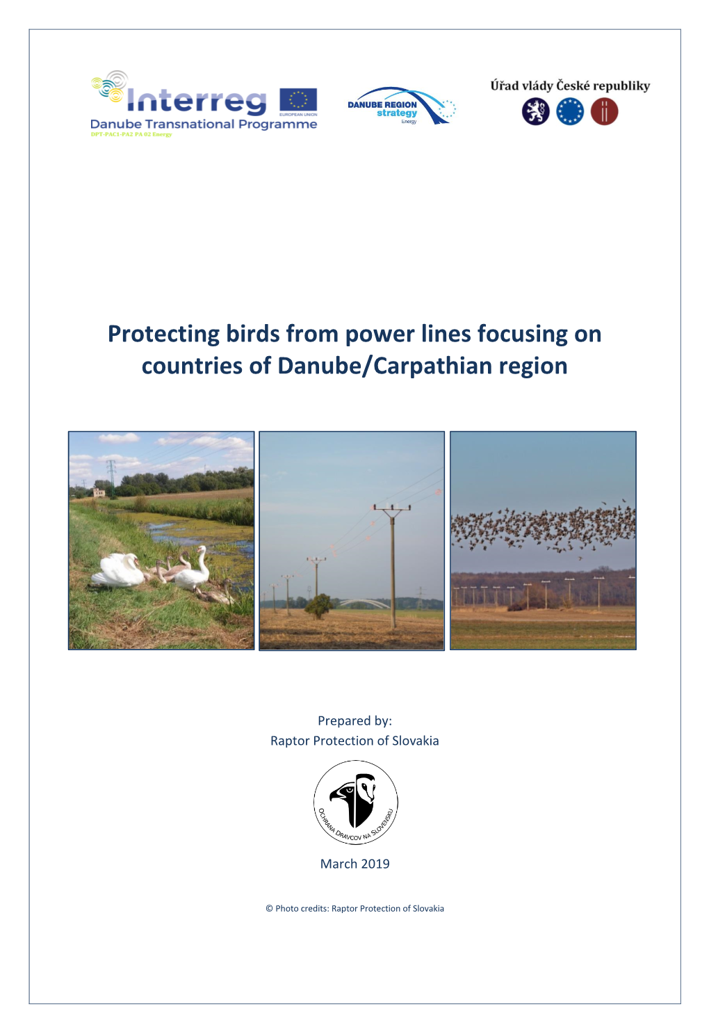 „Protecting Birds from Power Lines Focusing on Countries of Danube/Carpathian Region“