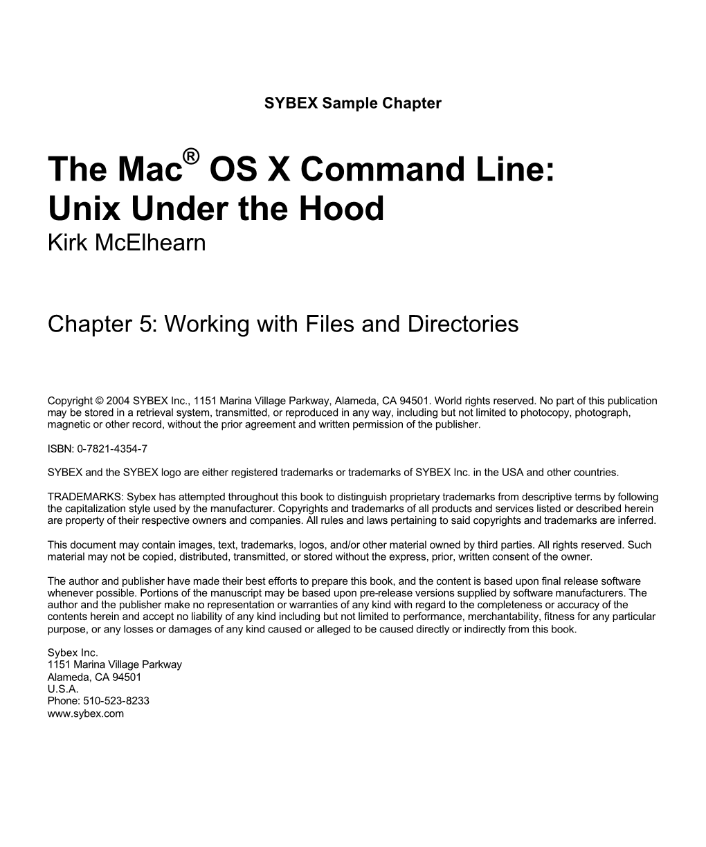 The Mac OS X Command Line: Unix Under the Hood