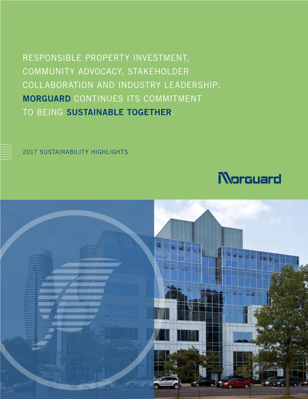 Morguard Continues Its Commitment to Being Sustainable Together
