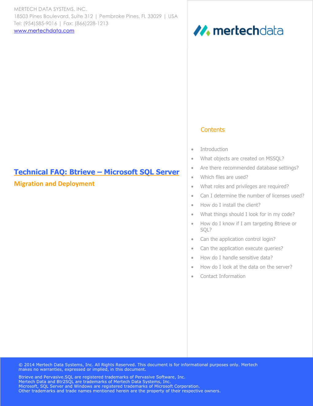 Technical FAQ: Btrieve – Microsoft SQL Server Migration And