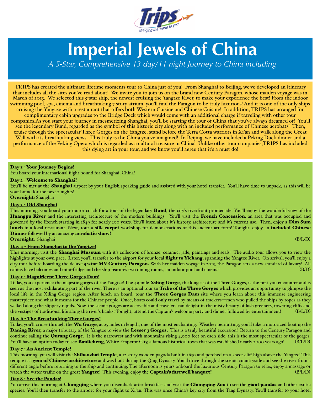 Imperial Jewels of China a 5-Star, Comprehensive 13 Day/11 Night Journey to China Including