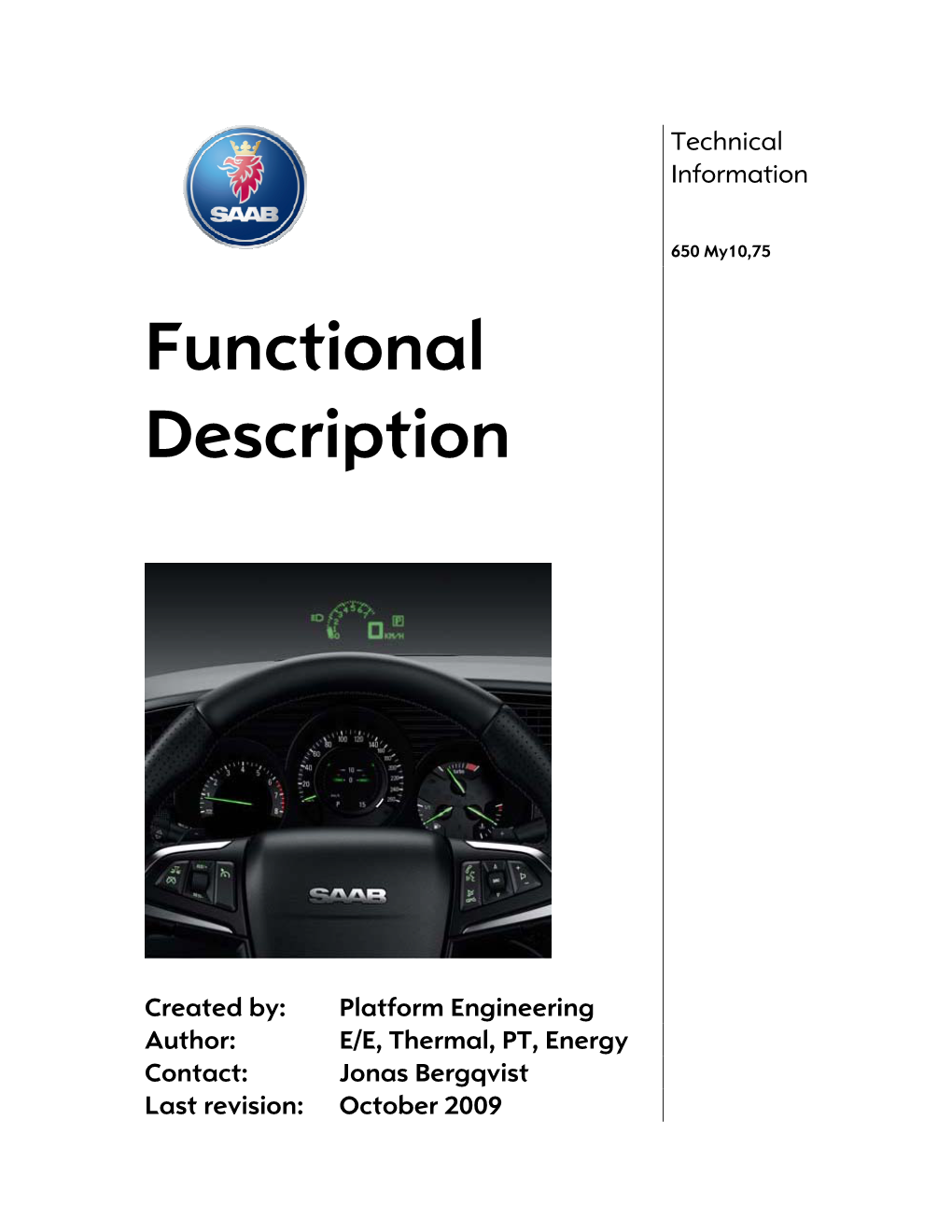 Technical Details and Functional Description Saab 9-5NG