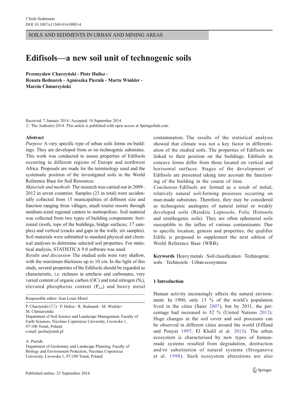 Edifisols—A New Soil Unit of Technogenic Soils