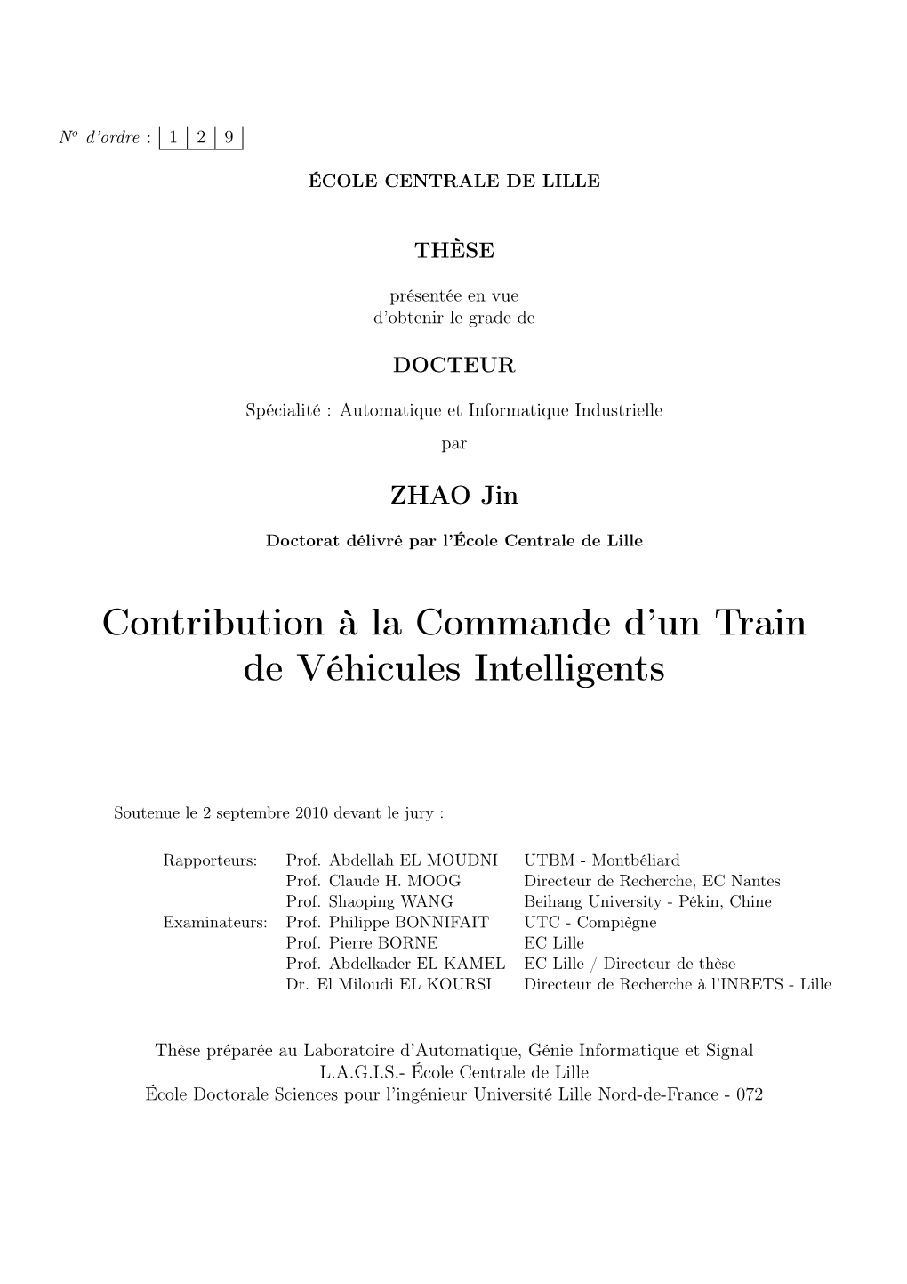 Contribution À La Commande D'un Train De Véhicules Intelligents