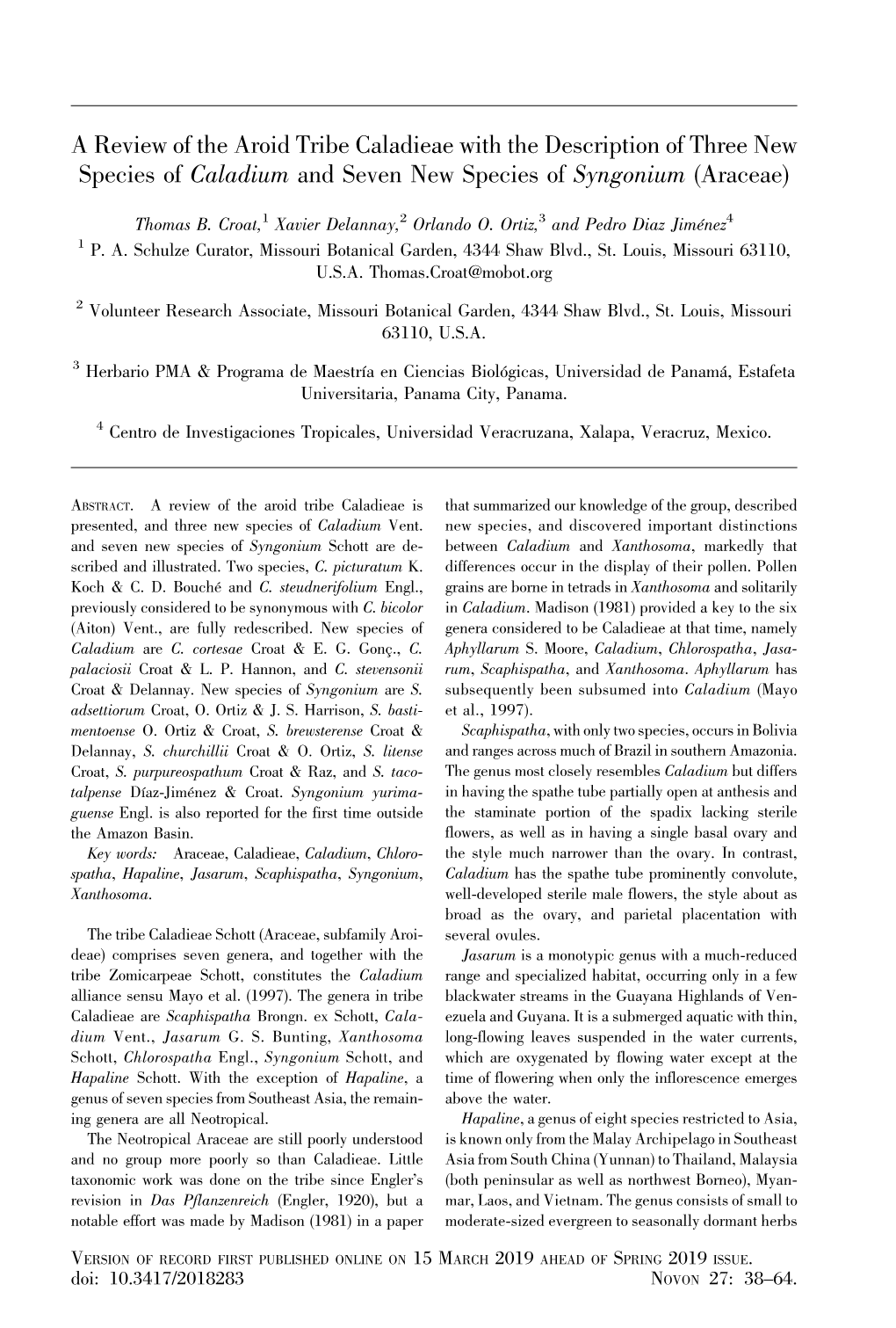 A Review of the Aroid Tribe Caladieae with the Description of Three New Species of Caladium and Seven New Species of Syngonium (Araceae)