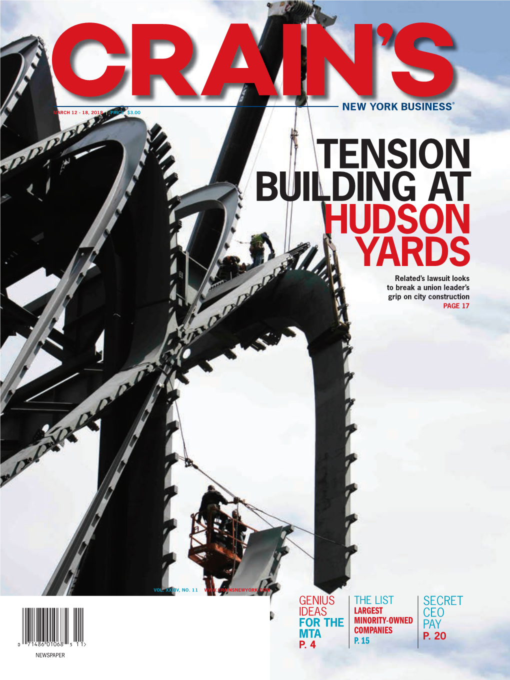 TENSION BUILDING at HUDSON YARDS Related’S Lawsuit Looks to Break a Union Leader’S Grip on City Construction PAGE 17