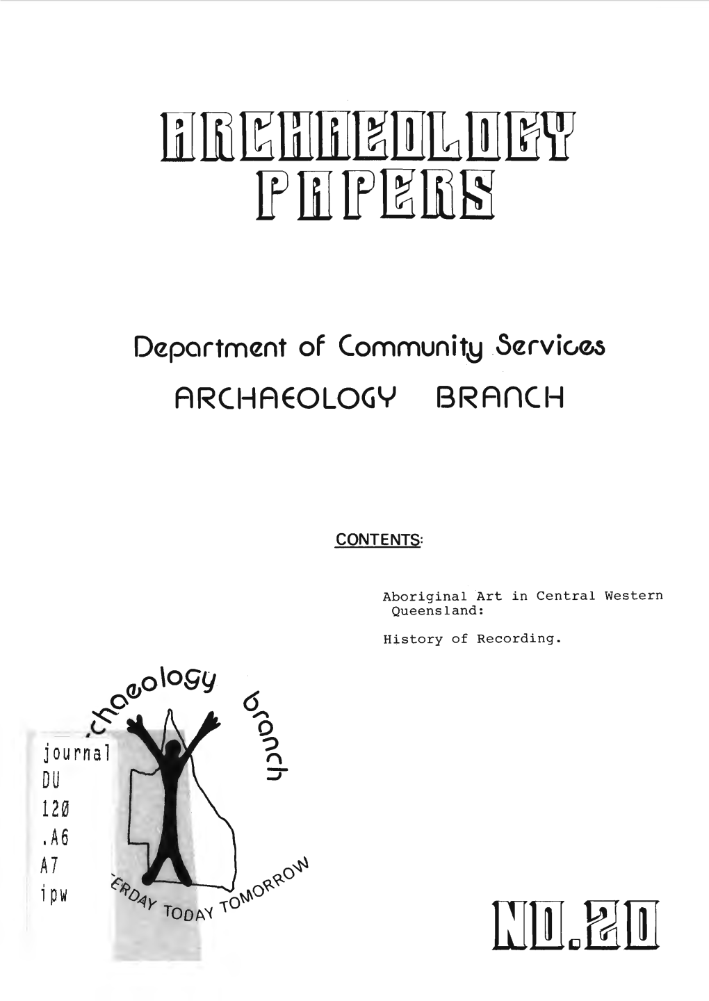 ARCHAEOLOGY Branch