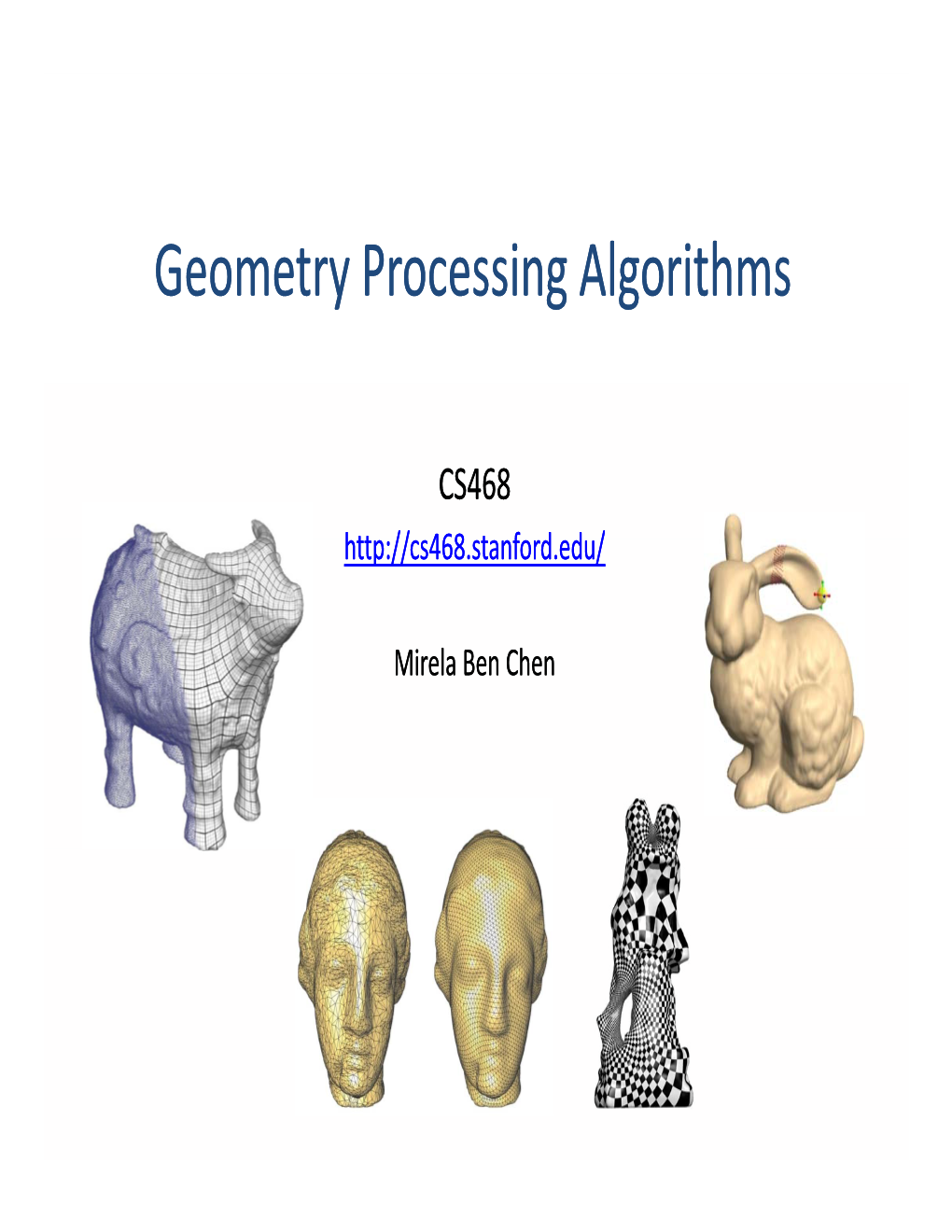 Geometry Processing Algorithms