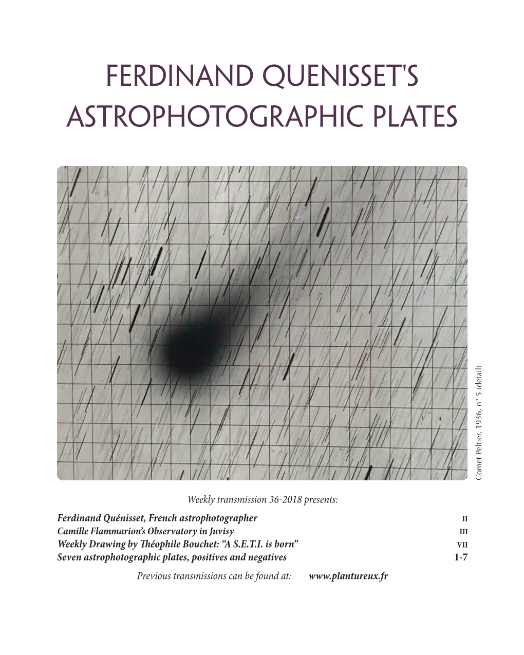 FERDINAND QUENISSET's ASTROPHOTOGRAPHIC PLATES ) L I a T E D (