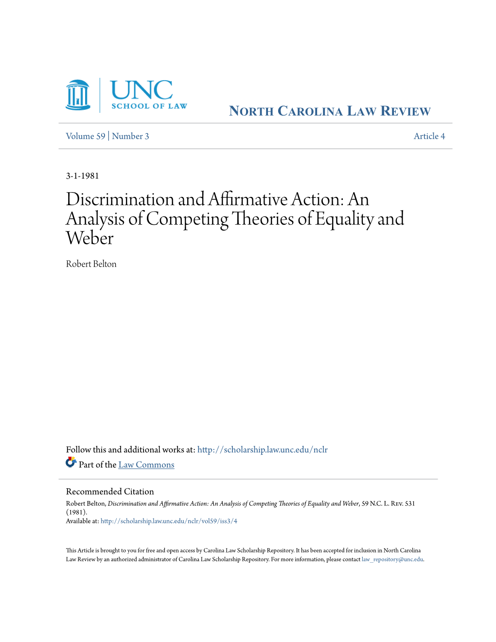 Discrimination and Affirmative Action: an Analysis of Competing Theories of Equality and Weber Robert Belton