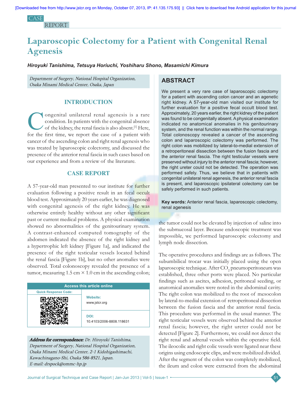 Laparoscopic Colectomy for a Patient with Congenital Renal Agenesis