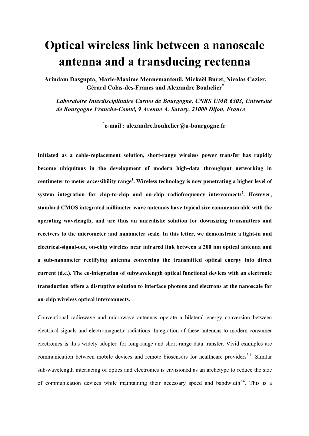 Optical Wireless Link Between a Nanoscale Antenna and a Transducing Rectenna