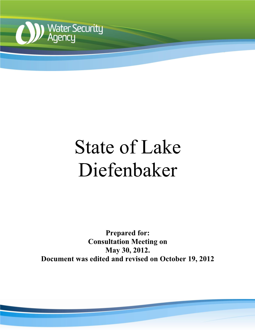 State of Lake Diefenbaker Report