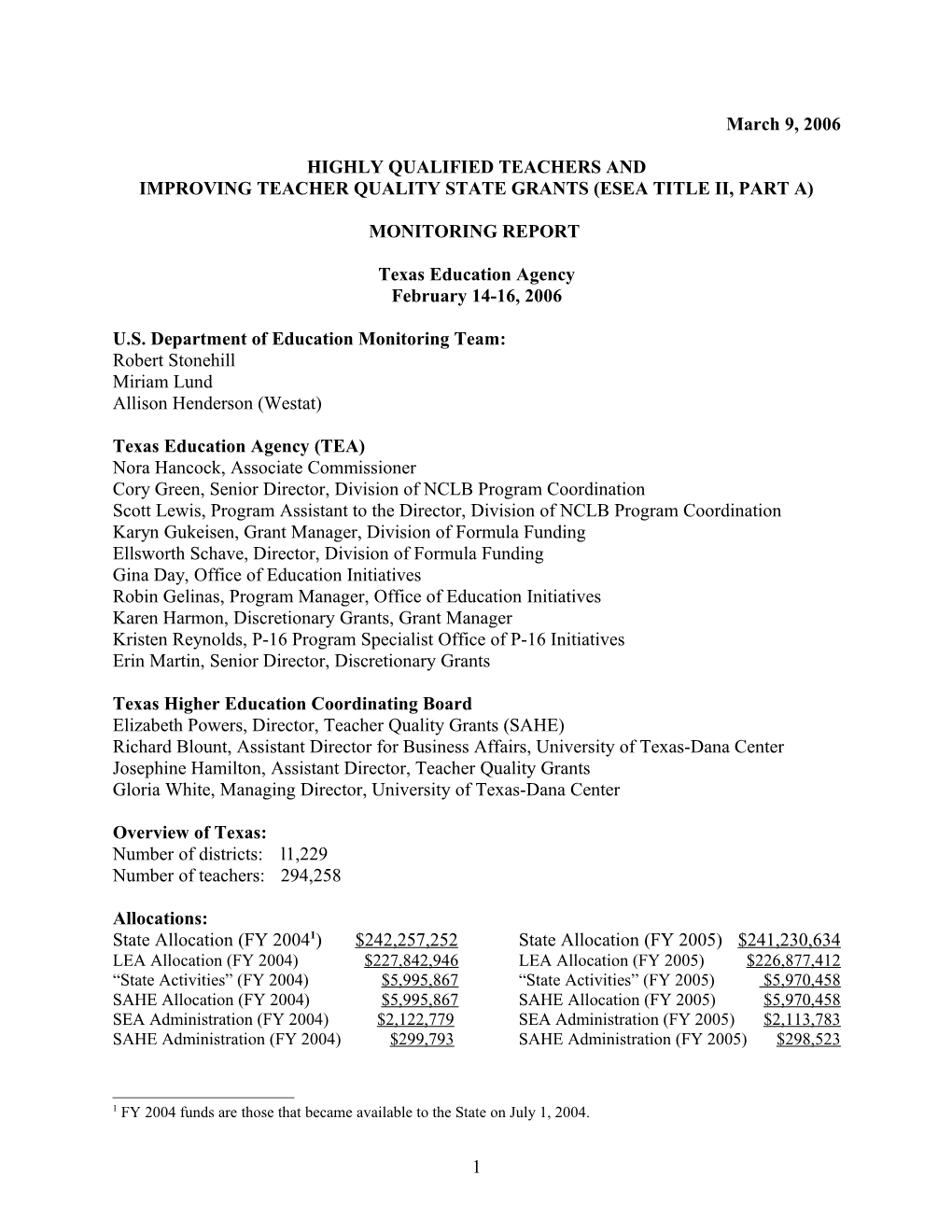 2006 Texas Monitoring Report: Highly Qualified Teachers and ESEA Title II, Part a (MS Word)