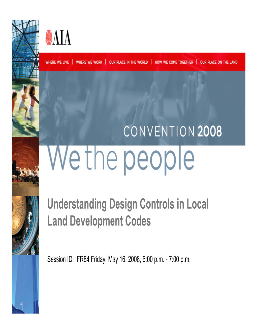 Understanding Design Controls in Local Land Development Codes