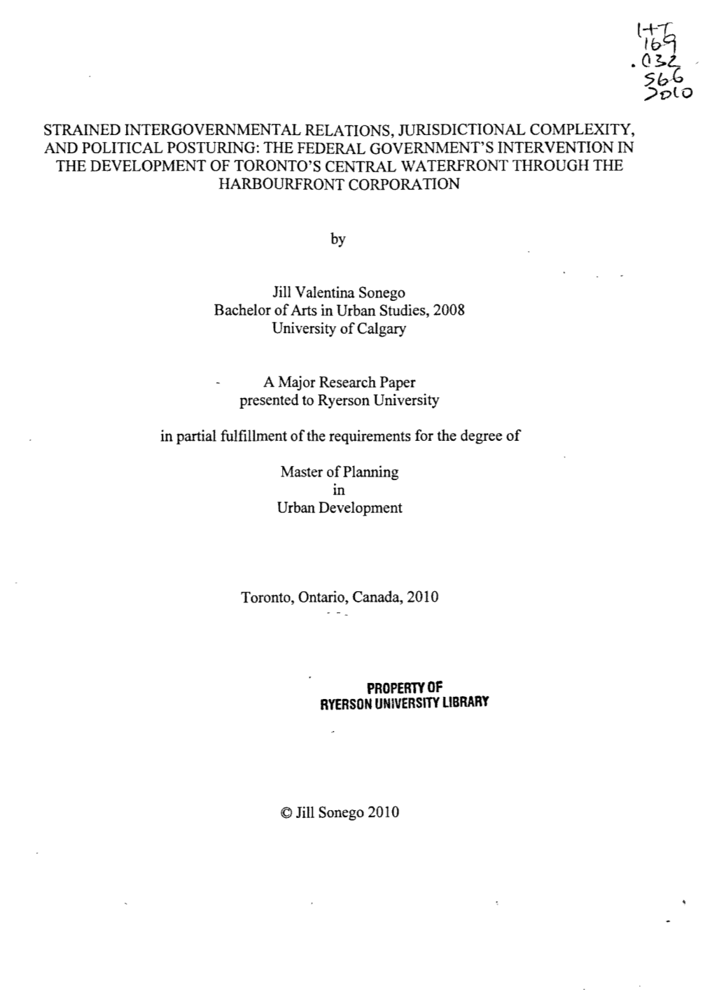 The Federal Government's Intervention in the Development of Toronto's Central Waterfront Through the Harbourfront Corporation