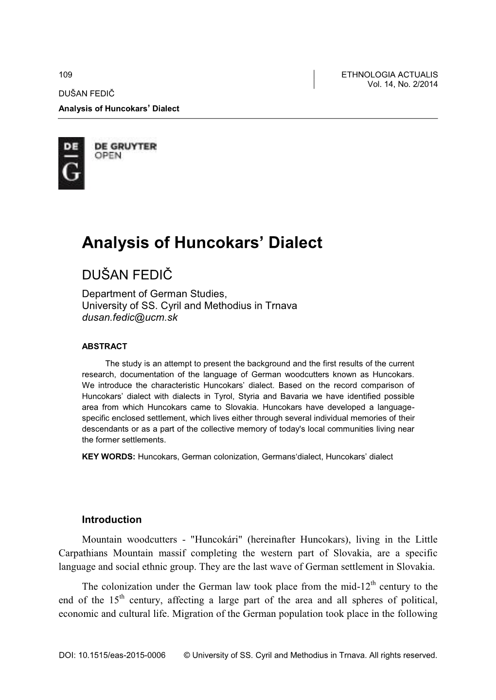 Analysis of Huncokars' Dialect