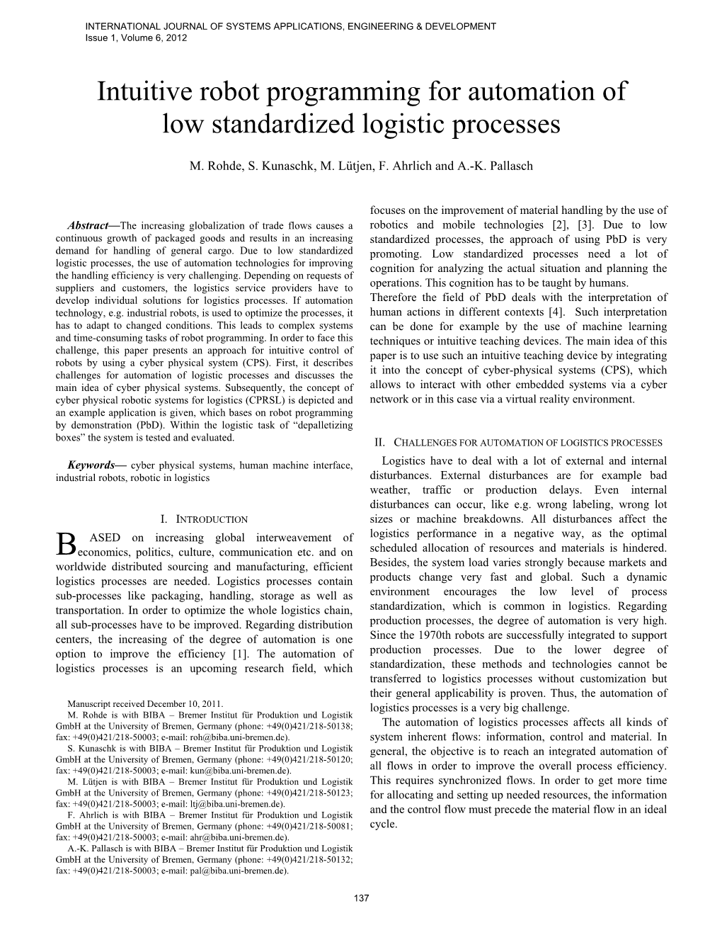 Intuitive Robot Programming for Automation of Low Standardized Logistic Processes