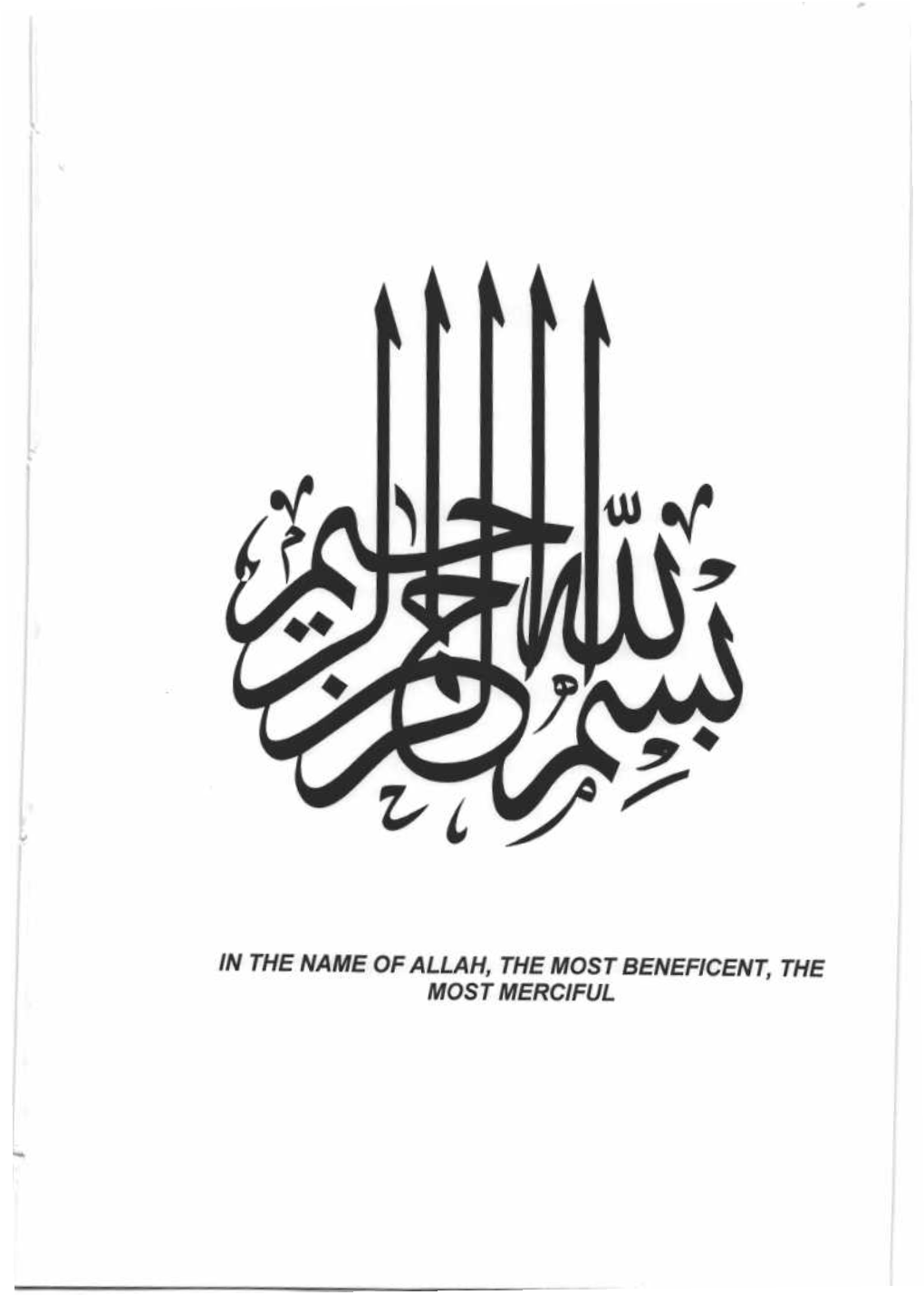 In the Name of Allah, Themostbeneficent